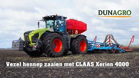 Vezelhennep zaaien met Claas Xerion 4000 Trac vc. Dunagro OudePekela.